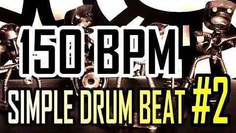 150 BPM - Simple Beat #2 - 4/4 Straight Rock Drum Track - Metronome - Drum beat
