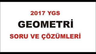 2017 Ygs Geometri Soru Ve zmleri
