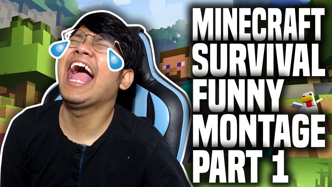 MINECRAFT SURVIVAL FUNNY MONTAGE - YouTube