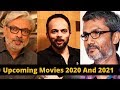 Rohit Shetty Sanjay Leela Bhansali Nitesh Tiwari  Upcoming Bollywood Movies 2020 Director