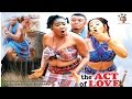 The Act Of Love Season 4  - 2015 Latest Nigerian Nollywood  Movie