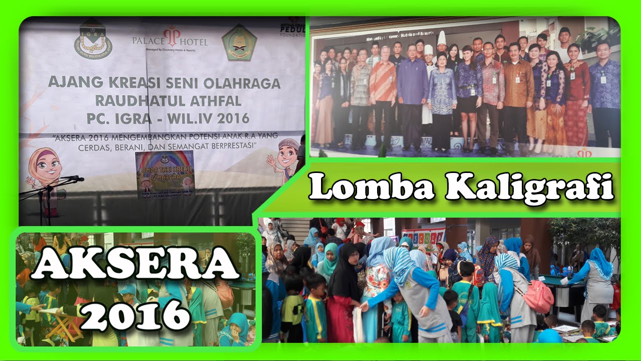 Lomba Menggambar Mewarnai Kaligrafi Aksera 2016 7 Youtube