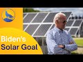 Biden&#39;s Solar Goal: Is It Realistic? | Solar TV