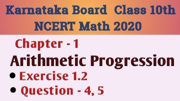 Arithmetic progression Class 10 Chapter 1 Exercise 1.2 Question 4, 5| Karnataka Board SSLC Math 2020
