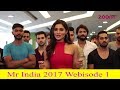 Peter England Mr India 2017 Webisode 1