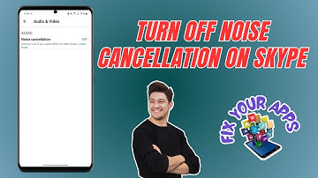 How to Turn Off Noise Cancellation on Skype