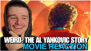 WEIRD: THE AL YANKOVIC STORY was absolutely hilarious! | Movie Reaction \/ Review | FIRST TIME |