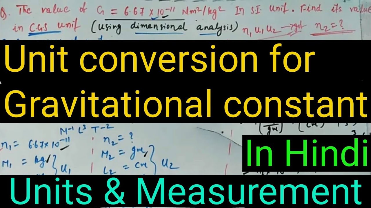 Convert Value Of Gravitational Constant SI Into CGS In Hindi Convert value of gravitational constant si into cgs in hindi