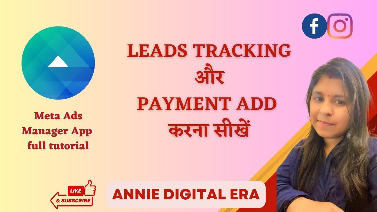 Facebook Meta Ads App Full Video | Payment kaise add krte hai ? Annie Digital Era