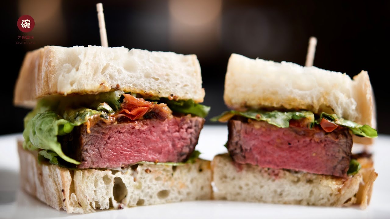 菲力牛排三明治，传说中三明治的最高境界Gordon Ramsay's Filet Mignon Steak Sandwich