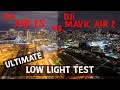 DJI Air 2S vs. DJI Mavic Air 2 - Ultimate Low Light Test - 4K