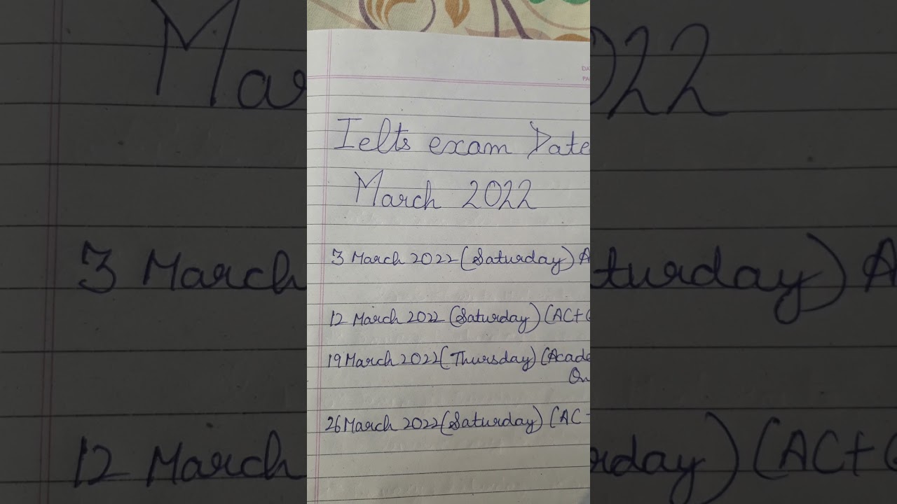 March 2022 ielts exam dates/3 March/12 March/19 March/26 March 