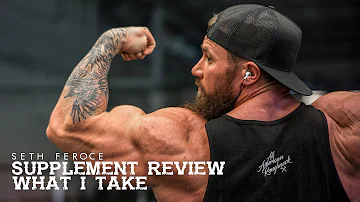 Seth Feroce | Supplement Review - What I Take