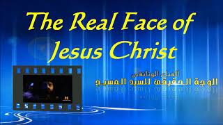 The Real Face of Jesus Christ[HD] - trailer