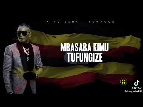 TUWAGE – KING SAHA ( OFFICIAL AUDIO) UGANDAN MUSIC 2024