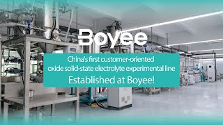 Boyee  Oxide Solid Electrolyte Production Line Solution
