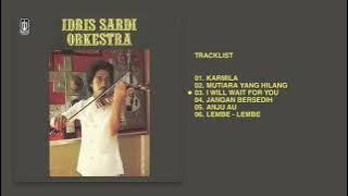 Idris Sardi - Album Idris Sardi Orkestra | Audio HQ