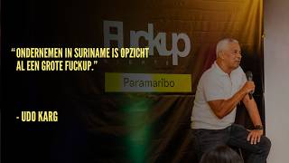 Fuckup Nights Paramaribo | Udo Karg | March 2026