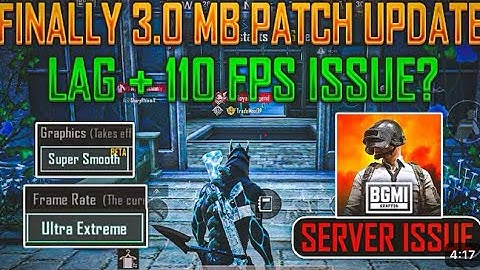 BGMI 3.0 MB Patch Update | Server Problem 🤡 | Fps Issue & Glitches Fixed | Super Smooth + 120 Fps?