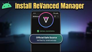 How to Install ReVanced Manager on Android (2026) — Quick & Easy
