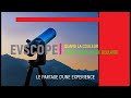 Levscope un tlescope un tlescope nouvelle gnration  telescope astrophotographie