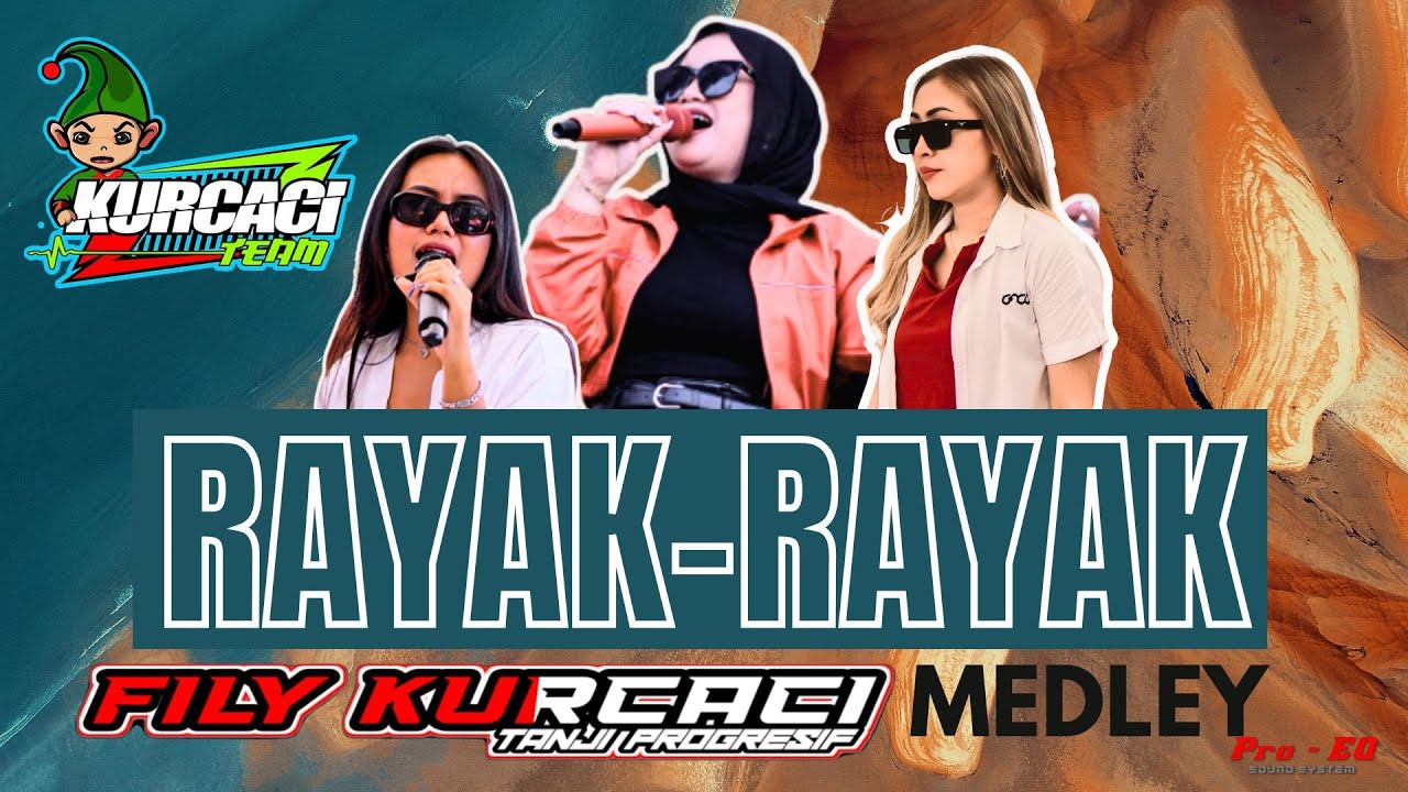RAYAK RAYAK - Versi FILY KURCACI || LIVE CISEMPUR - CIMANGGUNG