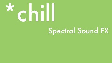 Max for Live *chill -- Spectral Sound Processing Audio Effect