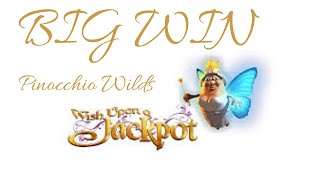 BIG WIN | £2 spins | Wish Upon a Jackpot slot | Pinocchio Wilds