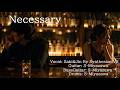 【演奏してみた】Necessary / 鈴木雅之(feat.白石麻衣) (SynthesizerVカバー)※歌詞付き、1人多重録音