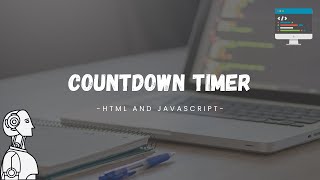 Countdown Timer - HTML and Javascript