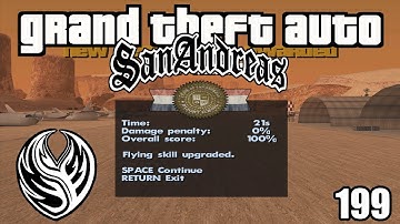 GTA San Andreas [100%] Part 199: Flight School 8 - Loop The Loop