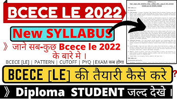BCECE LE 2022 Syllabus | Syllabus of Bcece le 2022 | Everything about bcece le | bcece le syllabus |