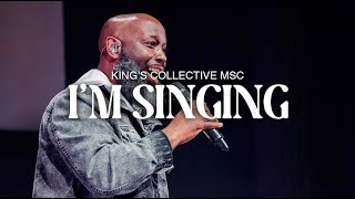 I'm Singing (Feat. Toby Scott) | King's Collective MSC chords