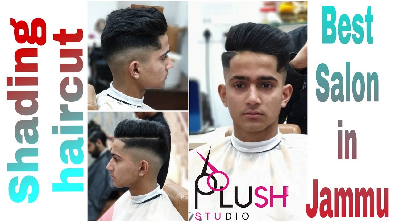 Shading Haircut | Plush Studio | Jammu - YouTube