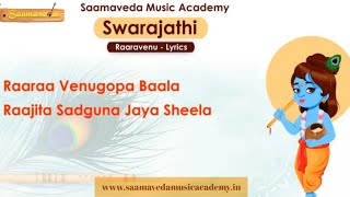 Carnatic Music lessons for Beginners (Lyrics) - #swarajathi #raravenugopabala #listenandlearn