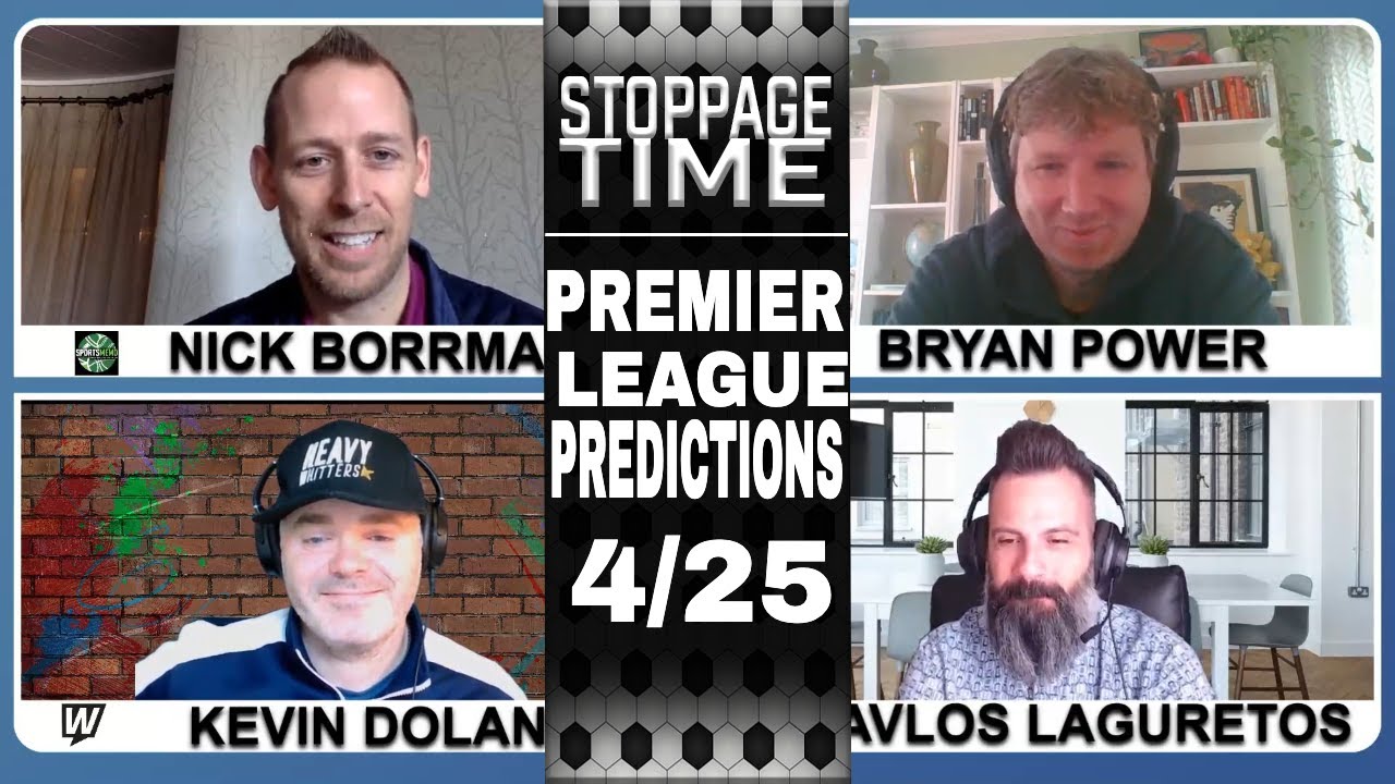 ⚽ Premier League Predictions, Picks & Odds | Soccer Betting Advice | Stoppage Time April 25