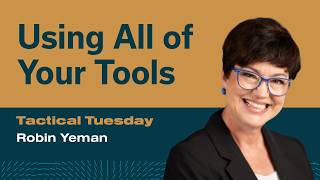 Using All of the Tools in Your Toolbox | Tactical Tuesday