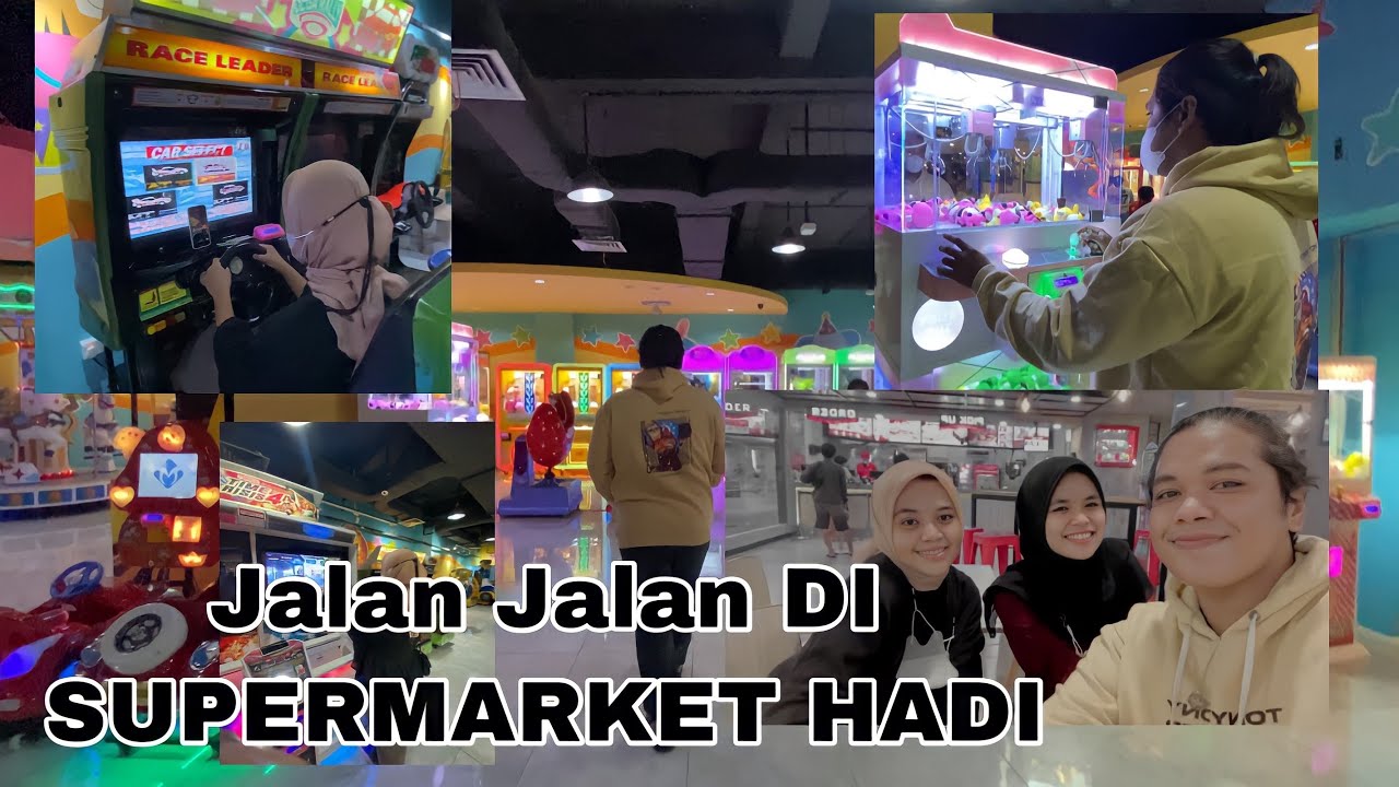 JALAN JALAN DI SUPERMARKET HADI