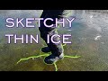 Fishing On Thin Ice! (Sketchy Unsafe Ice)