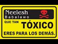 ¿Qué tan tóxico eres? Reflexion de un Babalawo