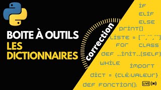 BAO   10 PYTHON LES DICTIONNAIRES ET JSON  Correction