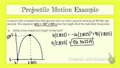 Quadratic Applications - Projectile Motion