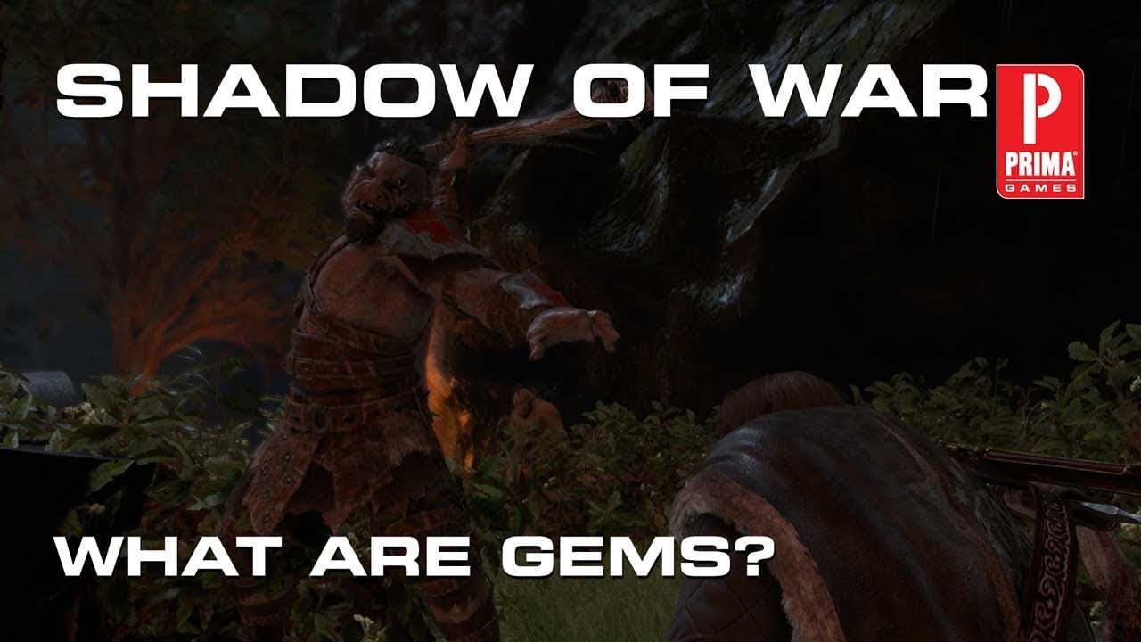 Middle-Earth: Shadow of War - What Are Gems?