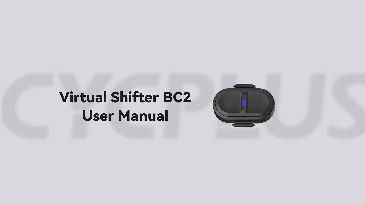 User Guide | CYCPLUS BC2 Virtual Shifter