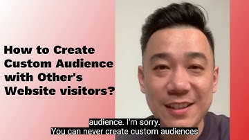 How to Create Custom Audience with other websites