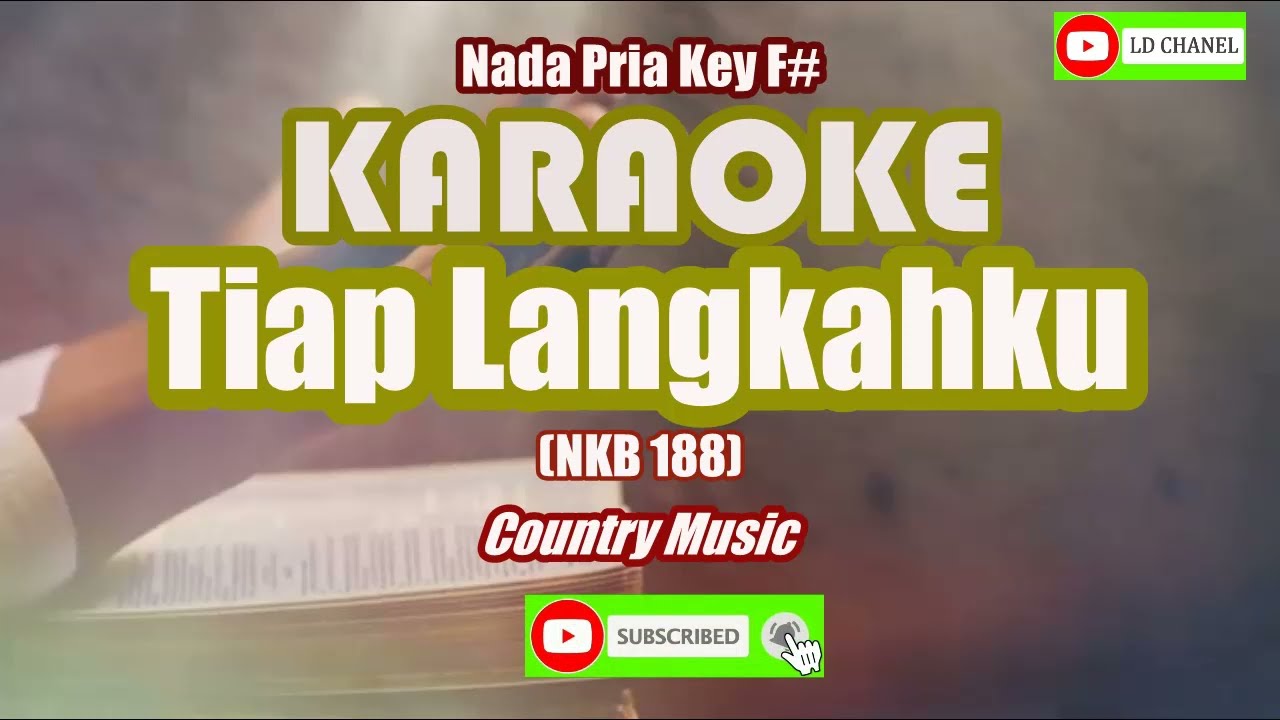 Karaoke Rohani TIAP LANGKAHKU MUSIK COUNTRY NKB 188 Nada Pria