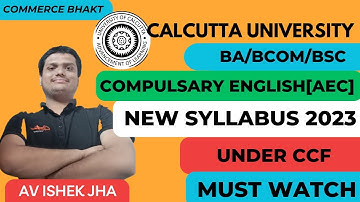 BA/BCOM/BSC Compulsary English [AEC] SEM -1 CU New Syllabus | Books |Exam pattern |2023