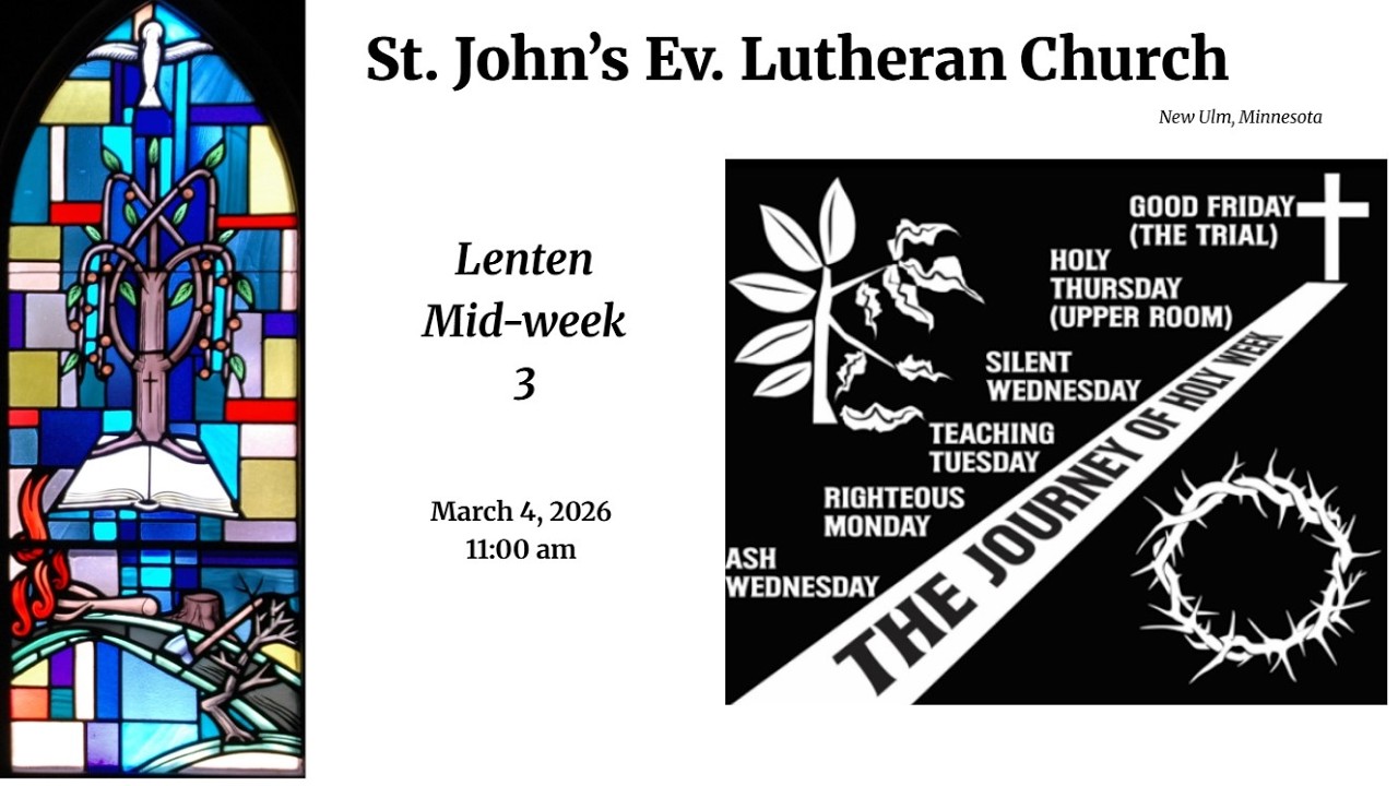 March 4, 2026 Midweek - Service - St. John's Lutheran Church, New Ulm, MN