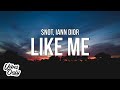$NOT - Like Me (Lyrics) ft. iann dior