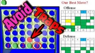 How to play connect four-avoiding early traps.